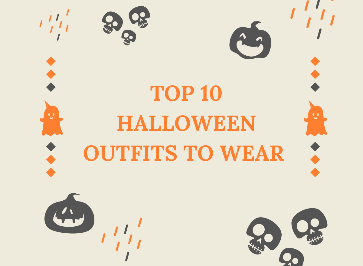 Top 10 Halloween Outfits to Wear in 2022