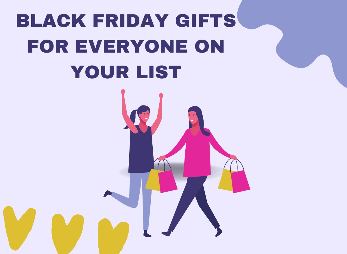 The Best Black Friday Gifts for Everyone on Your List