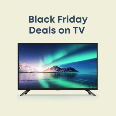 Black Friday Discounts on TV