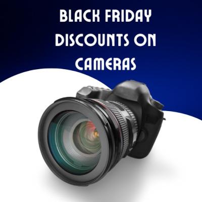 Black Friday Discounts on Cameras